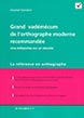 Photo du livre "Grand vadémécum de l'orthographe moderne recommandée"